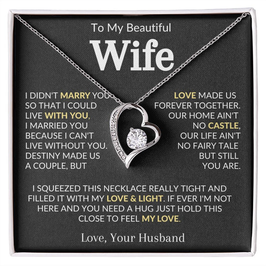 To My Wife - Love Made Us - Forever Love Necklace